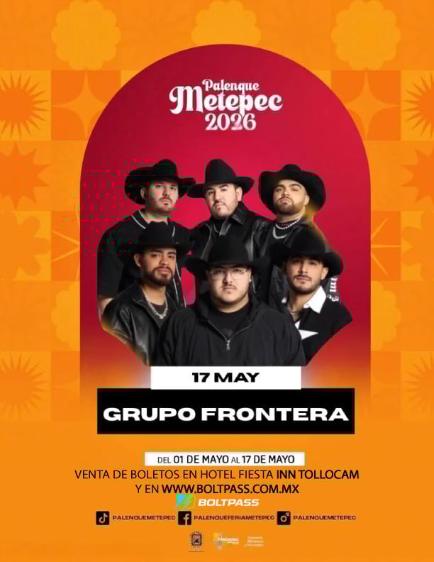 Palenque Metepec 2026 concert poster for Grupo Frontera on May 17, with vibrant orange background and band members in cowboy hats