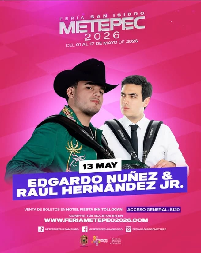 Feria San Isidro Metepec 2026 poster featuring Edgardo Nunez and Raul Hernandez Jr. on May 13 against a pink background